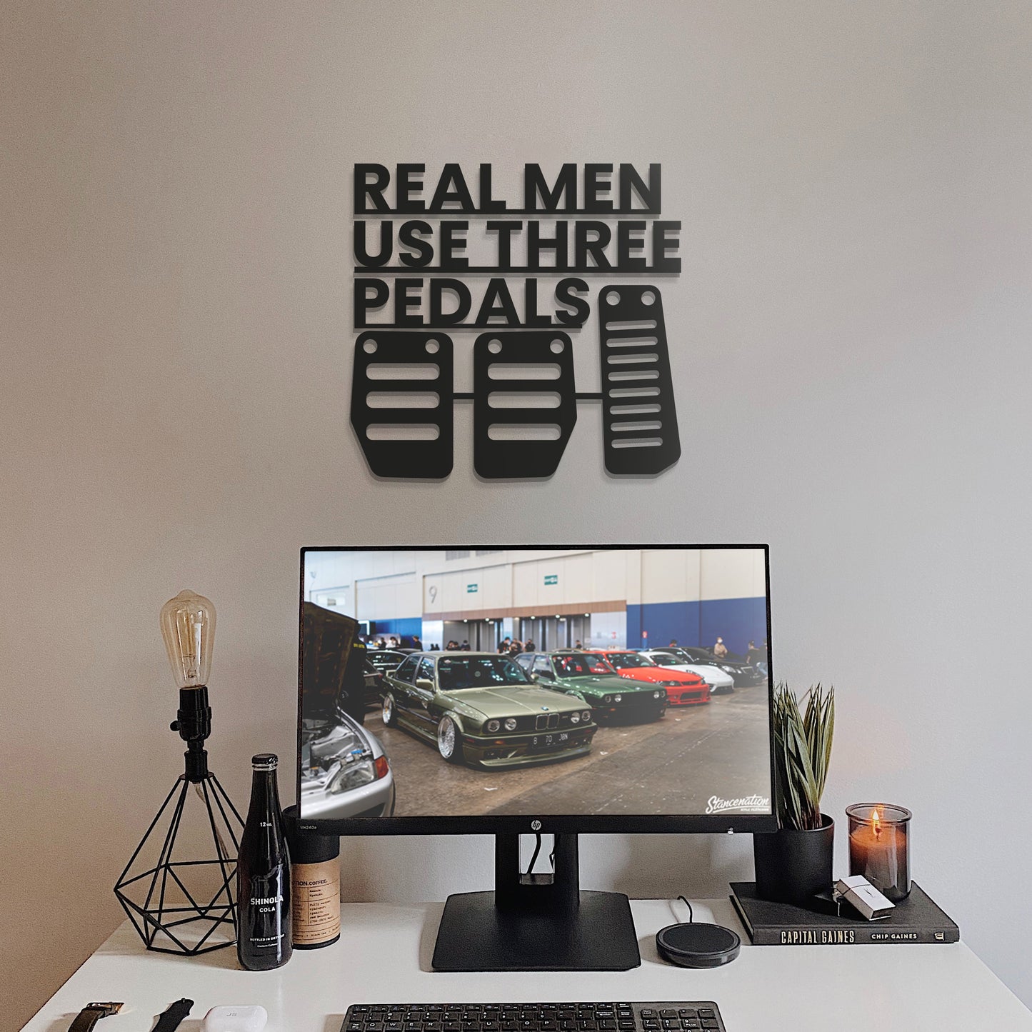 Real Men Use Three Pedal Metal Car Culture Wall Art